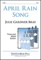 April Rain Song Three-Part Mixed choral sheet music cover